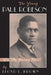 The Young Paul Robeson: On My Journey Now by Lloyd L. Brown