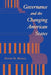 Governance and the Changing American States by David Hedge