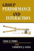 Group Performance and Interaction by Craig D. Parks