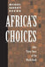 Africa's Choices: After Thirty Years Of The World Bank by Michael Barratt Brown