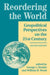 Reordering the World: Geopolitical Perspectives on the 21st Century by George J. Demko