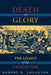 Death or Glory: The Legacy of the Crimean War by Robert B. Edgerton