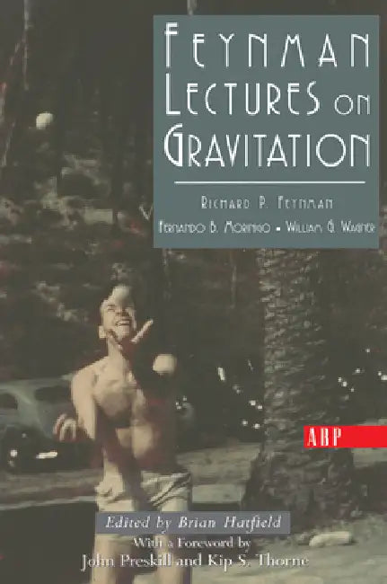 Feynman Lectures On Gravitation by Richard Feynman