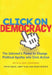 Click on Democracy: The Internet's Power to Change Political Apathy Into Civic Action by Grant Reeher