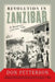 Revolution in Zanzibar: An American's Cold War Tale by Donald Petterson