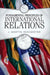 Fundamental Principles of International Relations by J. Martin Rochester