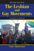 The Lesbian and Gay Movements: Assimilation or Liberation? by Craig A Rimmerman