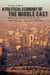 A Political Economy of the Middle East by Melani Cammett