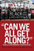 "Can We All Get Along?": Racial and Ethnic Minorities in American Politics by Paula D. McClain