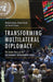 Transforming Multilateral Diplomacy:The Inside Story of the Sustainable Development Goals by Kamau