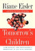 Tomorrow's Children: A Blueprint for Partnership Education in the 21st Century by Riane Tennenhaus Eisler
