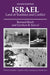 Israel: Land of Tradition and Conflict, Second Edition by Bernard Reich