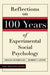 Reflections on 100 Years of Experimental Social Psychology by Aroldo Rodrigues, Robert Levine