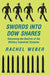 Swords Into Dow Shares: Governing the Decline of the Military- Industrial Complex by Rachel Weber