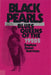 Black Pearls: Blues Queens of the 1920's by Daphne Harrison