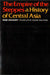 The Empire of the Steppes: A History of Central Asia by René Grousset, Naomi Walford