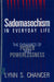 Sadomasochism in Everyday Life: The Dynamics of Power and Powerlessness by Lynn S. Chancer