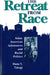 The Retreat from Race: Asian-American Admissions and Racial Politics by Dana Y. Takagi