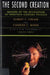 The Second Creation: Makers of the Revolution in Twentieth-Century Physics by Robert P. Crease, Charles C. Mann