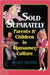 Sold Separately: Children and Parents in Consumer Culture by Ellen Seiter