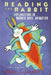 Reading the Rabbit: Explorations in Warner Bros. Animation by Kevin S. Sandler