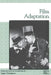 Film Adaptation by James Naremore