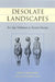 Desolate Landscapes: Ice-Age Settlement in Eastern Europe by John F. Hoffecker