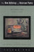The New Anthology of American Poetry: Modernisms: 1900-1950 Volume 2 by Steven Gould Axelrod, Camille Roman, Thomas Travisano
