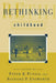 Rethinking Childhood by Peter B. Pufall, Richard P. Unsworth, A. Wade Boykin