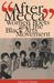 "After Mecca": Women Poets and the Black Arts Movement by Cheryl Clarke