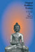 Original Buddhist Sources: A Reader by Carl Olson