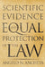 Scientific Evidence and Equal Protection of the Law by Angelo N. Ancheta