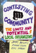 Contesting Community: The Limits and Potential of Local Organizing by James Defilippis, Robert Fisher, Eric Shragge