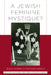 A Jewish Feminine Mystique?: Jewish Women in Postwar America by Hasia R. Diner, Hasia Diner, Shira Kohn