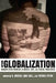 Beyond Globalization: Making New Worlds in Media, Art, and Social Practices by A. Aneesh, Lane Hall, Patrice Petro