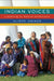 Indian Voices: Listening to Native Americans by Alison Owings