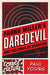 Frank Miller's Daredevil and the Ends of Heroism by Paul Young