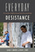 Everyday Desistance: The Transition to Adulthood Among Formerly Incarcerated Youth by Laura S. Abrams, Diane Terry, Michelle Inderbitzin