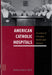 American Catholic Hospitals: A Century of Changing Markets and Missions by Barbra Mann Wall