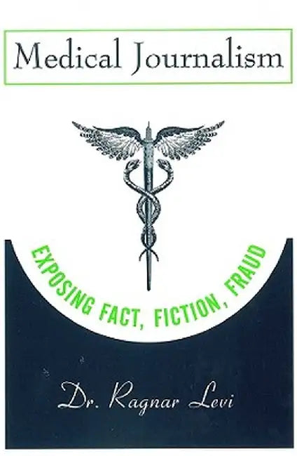 Medical Journalism by Ragnar Levi