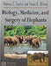Biology, Medicine, and Surgery of Elephants by Murray Fowler