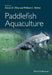 Paddlefish Aquaculture by Steven D. Mims