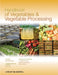 Handbook of Vegetables and Vegetable Processing by Nirmal K. Sinha, Y. H. Hui, E. &Ouml;zg&uuml;l Evranuz (Istanbul Technical University, Turkey ), Muhammad Siddiq (Michigan State University, USA ), Jasim Ahmed (Polymer Source Inc., Canada )