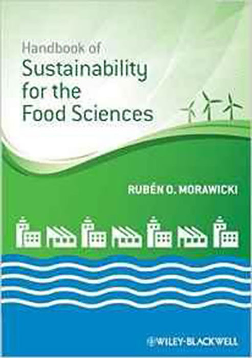 Handbook Of Sustainability For The Food Sciences