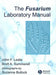The Fusarium Laboratory Manual by John F. Leslie