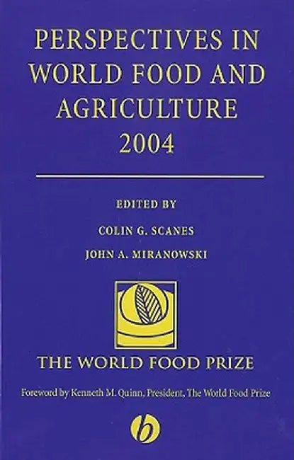 Perspectives in World Food and Agriculture 2004 by Colin G. Scanes