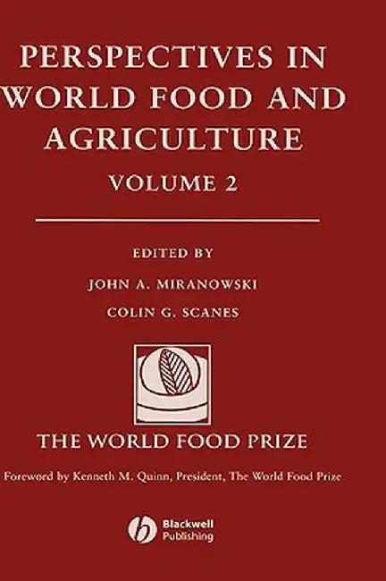 Perspectives in World Food and Agriculture 2004 by John A. Miranowski