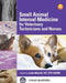 Small Animal Internal Medicine for Veterinary Technicians and Nurses by Linda Merrill