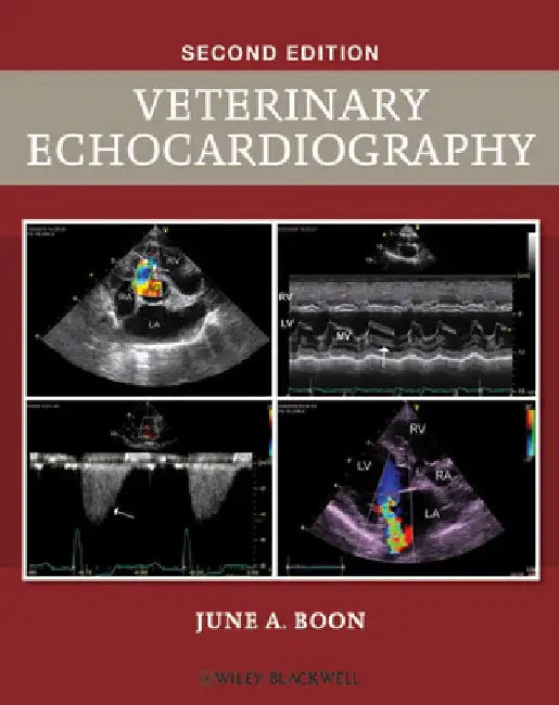 Veterinary Echocardiography by June A. Boon