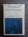 The Diaries of George Washington: 1766-1770 Volume 2 by George Washington